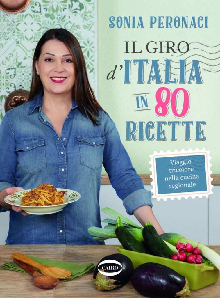 Sonia Peronaci il gioro d'italia in 80m ricette