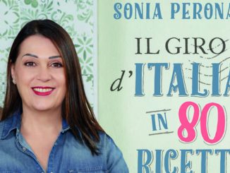 Sonia Peronaci il gioro d'italia in 80 ricette